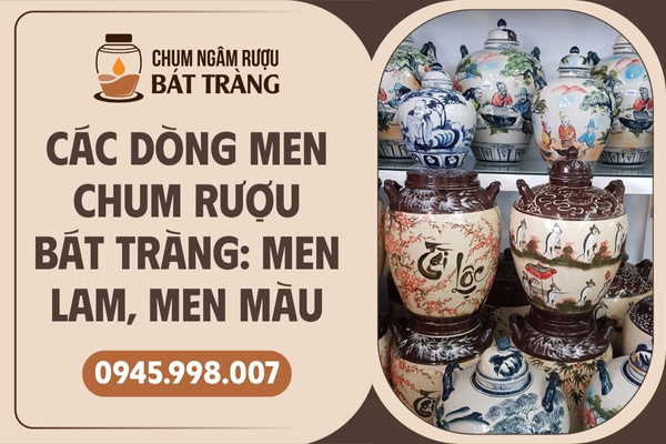 Các dòng men chum rượu Bát Tràng