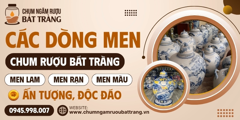 Các dòng men chum rượu Bát Tràng