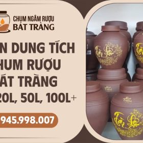 Chọn dung tích chum rượu Bát Tràng